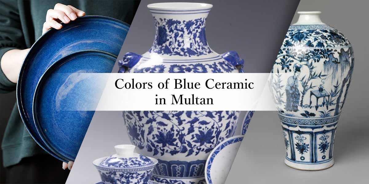 Colors of Blue Ceramic in Multan
