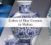 Colors of Blue Ceramic in Multan
